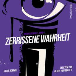 Das Buch “Zerrissene Wahrheit - Bielefelder KK11, Band 4 (Ungekürzt) – Heike Rommel” online hören