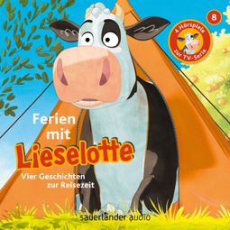 Das Buch “Lieselotte Filmhörspiele, Folge 8: Ferien mit Lieselotte (Vier Hörspiele) – Alexander Steffensmeier, Fee Krämer” online hören