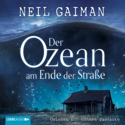 Das Buch “Der Ozean am Ende der Straße – Neil Gaiman” online hören