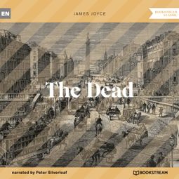Das Buch “The Dead (Unabridged) – James Joyce” online hören