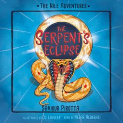 Das Buch “The Serpent's Eclipse - Nile Adventures, Book 4 (Unabridged) – Saviour Pirotta” online hören