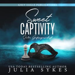 Das Buch “Sweet Captivity - Süße Gefangenschaft - Captive, Band 1 (ungekürzt) – Julia Sykes” online hören