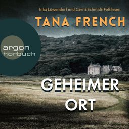 Das Buch “Geheimer Ort – Tana French” online hören