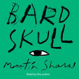 Das Buch “Bardskull (unabridged) – Martin Shaw” online hören
