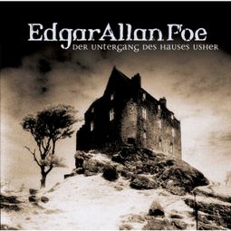 Das Buch “Edgar Allan Poe, Folge 3: Der Untergang des Hauses Usher – Edgar Allan Poe” online hören