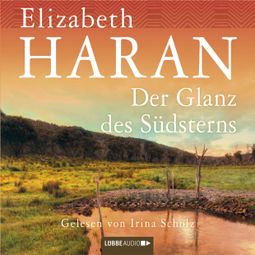 Das Buch “Der Glanz des Südsterns – Elizabeth Haran” online hören