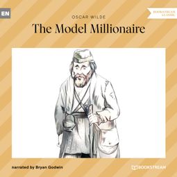 Das Buch “The Model Millionaire (Unabridged) – Oscar Wilde” online hören