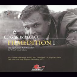 Das Buch “Edgar Wallace - Filmedition, Folge 1: Der Frosch mit der Maske – Joachim Bartsch, Edgar Wallace” online hören