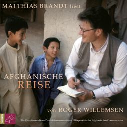 Das Buch «Afghanische Reise (Ungekürzt) – Roger Willemsen» online hören