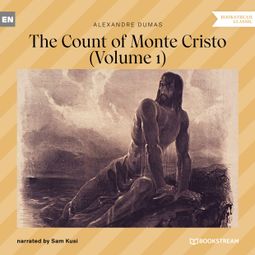 Das Buch “The Count of Monte Cristo - Volume 1 (Unabridged) – Alexandre Dumas” online hören