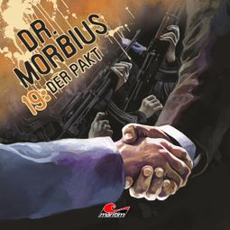 Das Buch “Dr. Morbius, Folge 19: Der Pakt – Markus Duschek” online hören