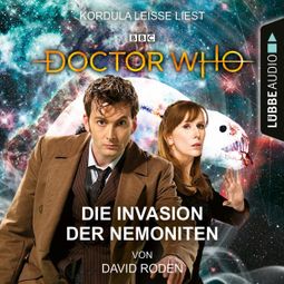 Das Buch “Doctor Who - Die Invasion der Nemoniten (Ungekürzt) – David Roden” online hören