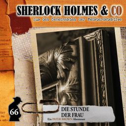 Das Buch “Sherlock Holmes & Co, Folge 66: Die Stunde der Frau – Sandra Röttges-Paslack” online hören