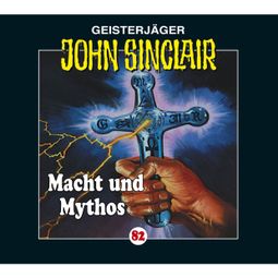 Das Buch “John Sinclair, Folge 82: Macht und Mythos - Kreuz-Trilogie, Teil 3 – Jason Dark” online hören