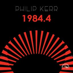Das Buch «1984.4 (Ungekürzt) – Philip Kerr» online hören