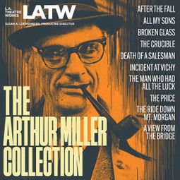 Das Buch “The Arthur Miller Collection (Unabridged) – Arthur Miller” online hören