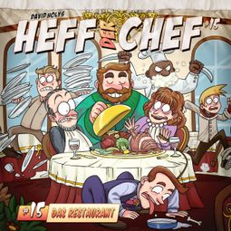 Das Buch “Heff der Chef, Folge 15: Das Restaurant – David Holy” online hören