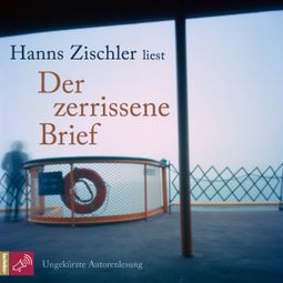 Das Buch “Der zerrissene Brief (Ungekürzt) – Hanns Zischler” online hören
