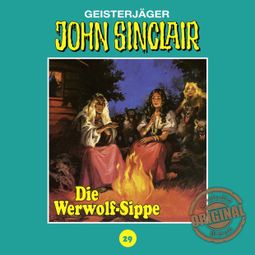 Das Buch “John Sinclair, Tonstudio Braun, Folge 29: Die Werwolf-Sippe. Teil 1 von 2 – Jason Dark” online hören
