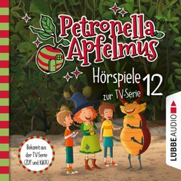 Das Buch «Petronella Apfelmus, Teil 12: Eine seltsame Aushilfe, Diebesjagd!, Hexische Beförderung – Sabine Städing» online hören