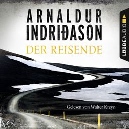 Das Buch “Der Reisende - Flovent-Thorson-Krimis 1 (Gekürzt) – Arnaldur Indriðason” online hören