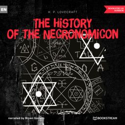 Das Buch “The History of the Necronomicon (Unabridged) – H. P. Lovecraft” online hören