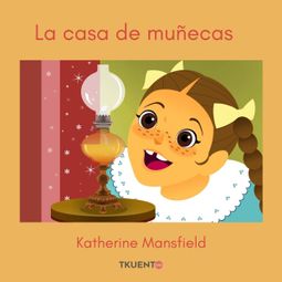 Das Buch “La casa de muñecas – Katherine Mansfield” online hören