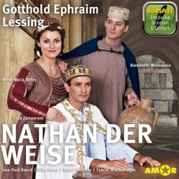 Das Buch “Nathan der Weise – Gotthold E. Lessing” online hören