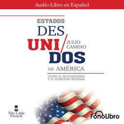 Das Buch “Estados Des Unidos de America (abreviado) – Julio Camino” online hören