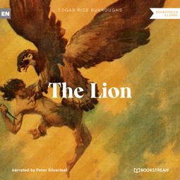 Das Buch “The Lion - A Tarzan Story (Unabridged) – Edgar Rice Burroughs” online hören