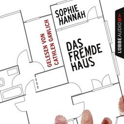 Das Buch “Das fremde Haus (ungekürzt) – Sophie Hannah” online hören