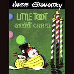 Das Buch “Little Toot on the Grand Canal (Unabridged) – Hardie Gramatky” online hören
