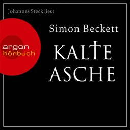 Das Buch “Kalte Asche - David Hunter, Band 2 (Gekürzt) – Simon Beckett” online hören