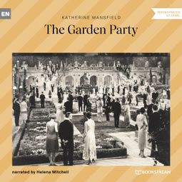 Das Buch “The Garden Party (Unabridged) – Katherine Mansfield” online hören