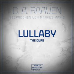Das Buch “Lullaby (ungekürzt) – C. A. Raaven” online hören