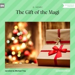 Das Buch “The Gift of the Magi (Unabridged) – O. Henry” online hören