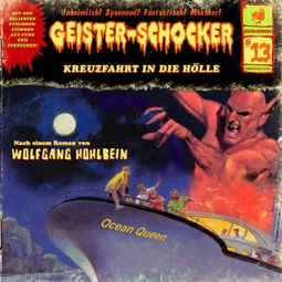 Das Buch «Geister-Schocker, Folge 13: Kreuzfahrt in die Hölle – Wolfgang Hohlbein» online hören