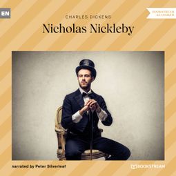 Das Buch “Nicholas Nickleby (Unabridged) – Charles Dickens” online hören