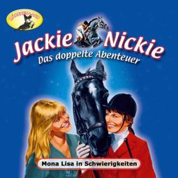 Das Buch “Jackie und Nickie - Das doppelte Abenteuer, Neue Version, Folge 3: Mona Lisa in Schwierigkeiten – Gaby Martin” online hören