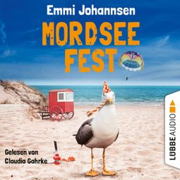 Das Buch «Mordseefest - Ein Borkum-Krimi, Teil 3 (Ungekürzt) – Emmi Johannsen» online hören
