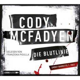 Das Buch “Die Blutlinie – Cody Mcfadyen” online hören