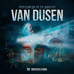 Das Buch “Van Dusen, Folge 13: Mordsdilemma – Marc Freund” online hören