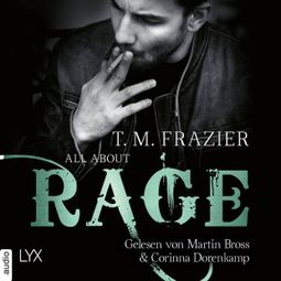 Das Buch «All About Rage - King-Reihe, Teil 4,5 (Ungekürzt) – T. M. Frazier» online hören