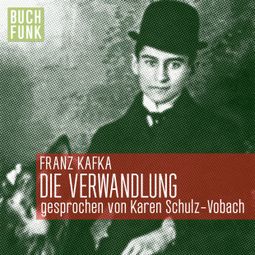 Das Buch “Die Verwandlung – Franz Kafka” online hören