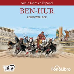 Das Buch “Ben-Hur (abreviado) – Lewis Wallace” online hören