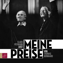 Das Buch “Meine Preise – Thomas Bernhard” online hören