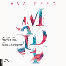 Das Buch «Madly - IN-LOVE-Trilogie, Teil 2 (Ungekürzt) – Ava Reed» online hören