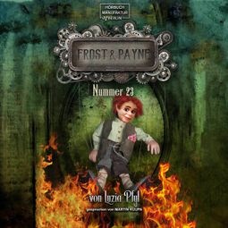 Das Buch «Nummer 23 - Frost & Payne, Band 8 (ungekürzt) – Luzia Pfyl» online hören