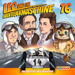 Das Buch “Leo und die Abenteuermaschine, Folge 16: Leo und das Automobil – Matthias Arnold” online hören