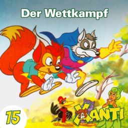Das Buch “Xanti, Folge 15: Der Wettkampf – Joachim von Ulmann” online hören